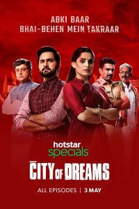 Download City of Dreams (Season 1) Hindi {Hotstar Series} WeB-DL || 720p [300MB]