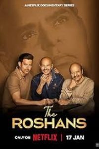 Download The Roshans 2025 (Season 1) Dual Audio {Hindi-English} {Netflix Series} WEB-DL 480p [150MB] || 720p [350MB] || 1080p [700MB]