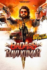 Download Badass Ravikumar (2025) {Hindi} Pre-HDRip 480p [444MB] || 720p [1.2GB] || 1080p [3.9GB]