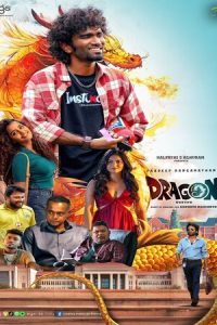 Download Dragon (2025) Dual Audio (Hindi-Tamil) WEB-DL 480p [539MB] || 720p [1.4GB] || 1080p [2.8GB]