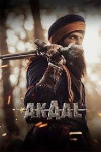 Download Akaal (2025) [Hindi] HDTC 480p [444MB] || 720p [1.2GB] || 1080p [2.6GB]