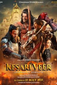 Download Kesari Veer (2025) {Hindi} HQ HDTC 480p [619MB] || 720p [1.3GB] || 1080p [3GB]
